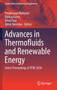 Book cover of: Advances in Thermofluids and Renewable Energy. By: Pinakeswar Mahanta