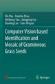 Book cover of: Computer Vision based Identification and Mosaic of Gramineous Grass Seeds. By: Xin Pan