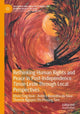 Book cover of: Rethinking Human Rights and Peace in Post-Independence Timor-Leste Through Local Perspectives. By: Ying Hooi Khoo