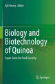 Book cover of: Biology and Biotechnology of Quinoa. By: Ajit Varma