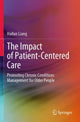 Book cover of: Impact of Patient-Centered Care. By: Hailun Liang