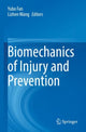 Book cover of: Biomechanics of Injury and Prevention. By: Yubo Fan