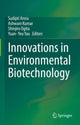 Book cover of: Innovations in Environmental Biotechnology. By: Arora Sudipti