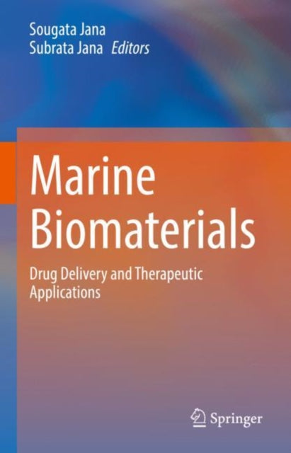 Book cover of: Marine Biomaterials. By: Sougata Jana