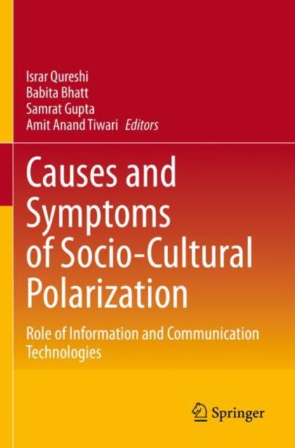 Book cover of: Causes and Symptoms of Socio-Cultural Polarization. By: Israr Qureshi