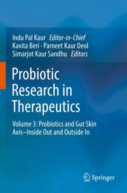 Book cover of: Probiotic Research in Therapeutics. By: Indu Pal Kaur