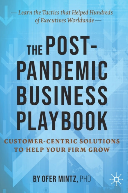 Book cover of: Post-Pandemic Business Playbook. By: Ofer Mintz