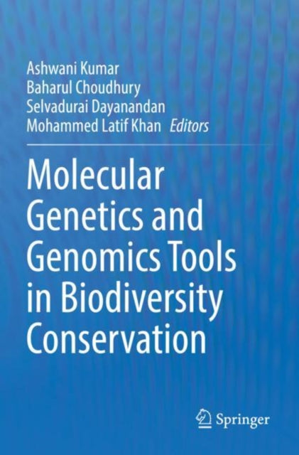 Book cover of: Molecular Genetics and Genomics Tools in Biodiversity Conservation. By: Ashwani Kumar