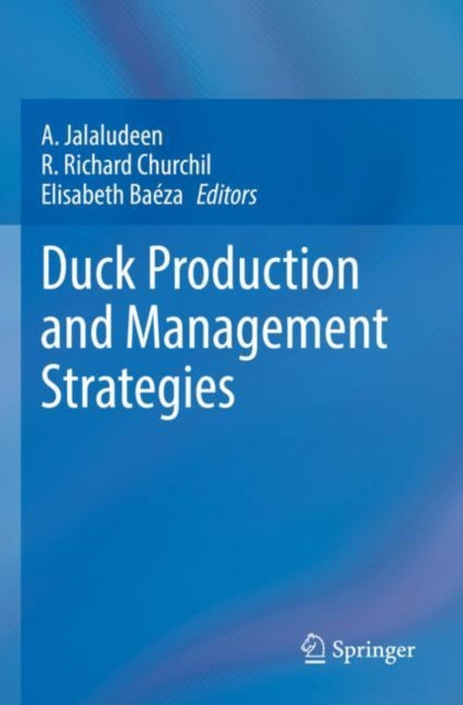 Book cover of: Duck Production and Management Strategies. By: A. Jalaludeen
