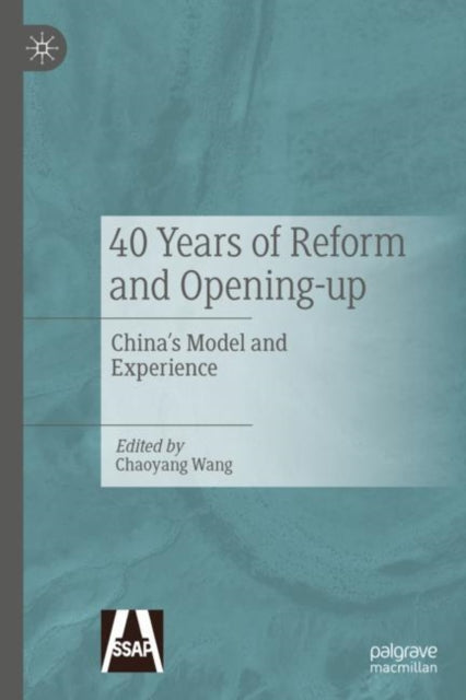 Book cover of: 40 Years of Reform and Opening-up. By: Chaoyang Wang