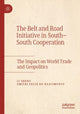 Book cover of: Belt and Road Initiative in South–South Cooperation. By: Li Sheng