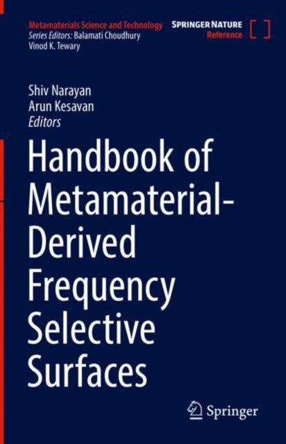 Book cover of: Handbook of Metamaterial-Derived Frequency Selective Surfaces. By: Shiv Narayan