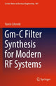 Book cover of: Gm-C Filter Synthesis for Modern RF Systems. By: Vančo Litovski