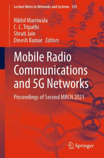 Book cover of: Mobile Radio Communications and 5G Networks. By: Nikhil Marriwala