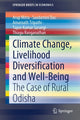 Book cover of: Climate Change, Livelihood Diversification and Well-Being. By: Arup Mitra