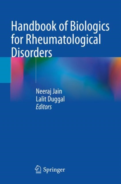 Book cover of: Handbook of Biologics for Rheumatological Disorders