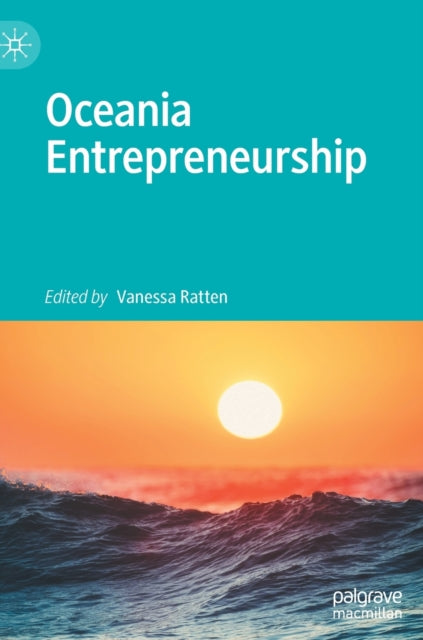 Book cover of: Oceania Entrepreneurship. By: Vanessa Ratten