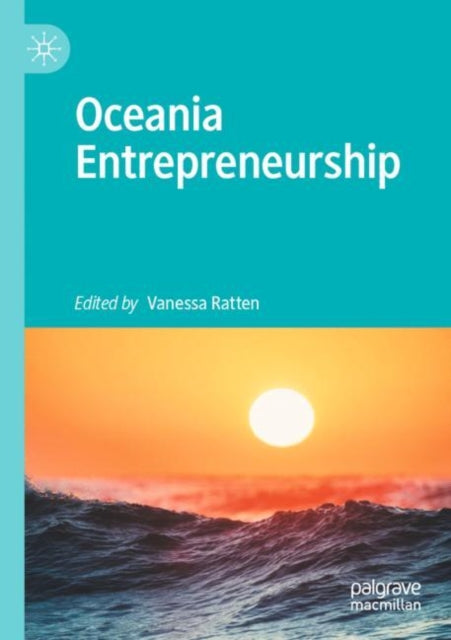 Book cover of: Oceania Entrepreneurship. By: Vanessa Ratten