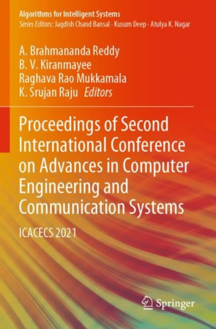 Book cover of: Proceedings of Second International Conference on Advances in Computer Engineering and Communication Systems. By: A. Brahmananda Reddy