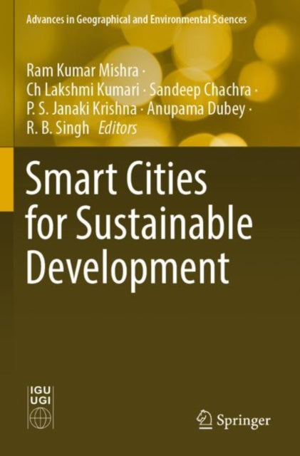 Book cover of: Smart Cities for Sustainable Development. By: Ram Kumar Mishra