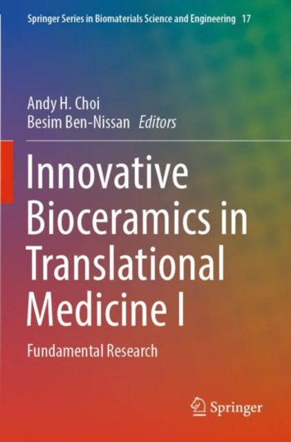 Book cover of: Innovative Bioceramics in Translational Medicine I. By: Andy H. Choi