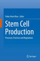 Book cover of: Stem Cell Production. By: Firdos Alam Khan