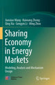 Book cover of: Sharing Economy in Energy Markets. By: Jianxiao Wang