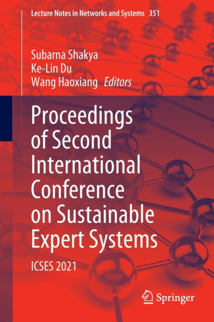 Book cover of: Proceedings of Second International Conference on Sustainable Expert Systems. By: Subarna Shakya