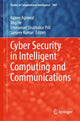 Book cover of: Cyber Security in Intelligent Computing and Communications. By: Rajeev Agrawal