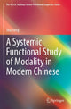 Book cover of: Systemic Functional Study of Modality in Modern Chinese. By: Shu Yang