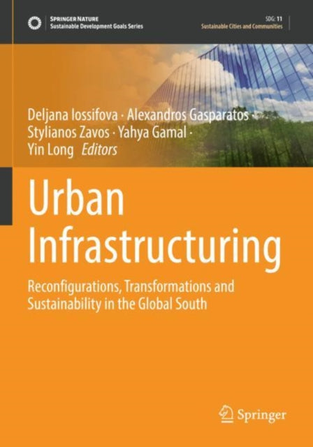 Book cover of: Urban Infrastructuring. By: Deljana Iossifova