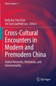 Book cover of: Cross-Cultural Encounters in Modern and Premodern China. By: Kelly Kar Yue Chan