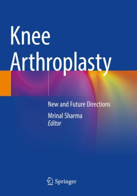 Book cover of: Knee Arthroplasty. By: Mrinal Sharma
