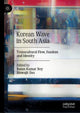 Book cover of: Korean Wave in South Asia. By: Ratan Kumar Roy