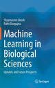 Book cover of: Machine Learning in Biological Sciences. By: Shyamasree Ghosh