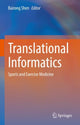 Book cover of: Translational Informatics. By: Bairong Shen