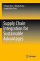 Book cover of: Supply Chain Integration for Sustainable Advantages. By: Yongyi Shou