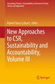 Book cover of: New Approaches to CSR, Sustainability and Accountability, Volume III. By: Kıymet Tunca Çalıyurt