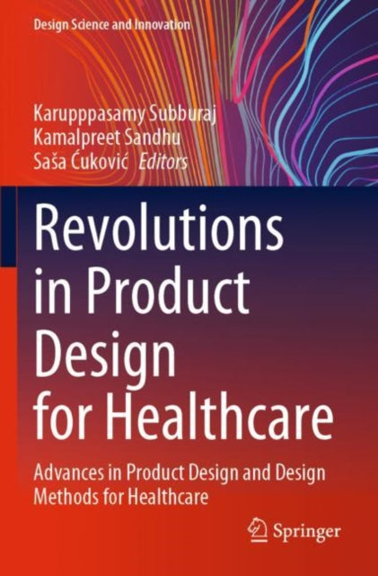 Book cover of: Revolutions in Product Design for Healthcare