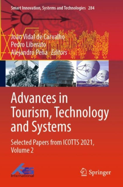 Book cover of: Advances in Tourism, Technology and Systems. By: João Vidal de Carvalho