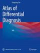 Book cover of: Atlas of Differential Diagnosis. By: Guoguang Fan