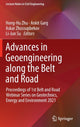 Book cover of: Advances in Geoengineering along the Belt and Road. By: Hong-Hu Zhu