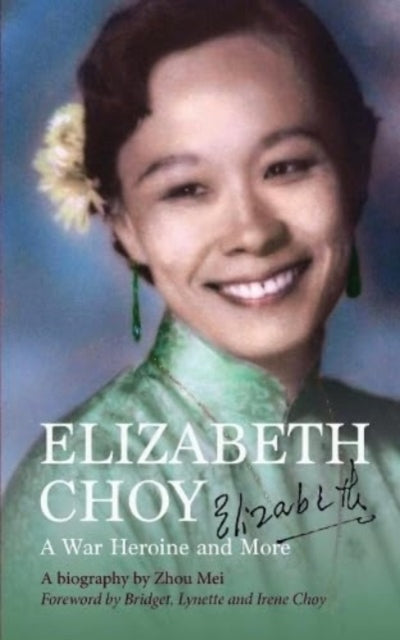 Book cover of: Elizabeth Choy. By: Mei Zhou