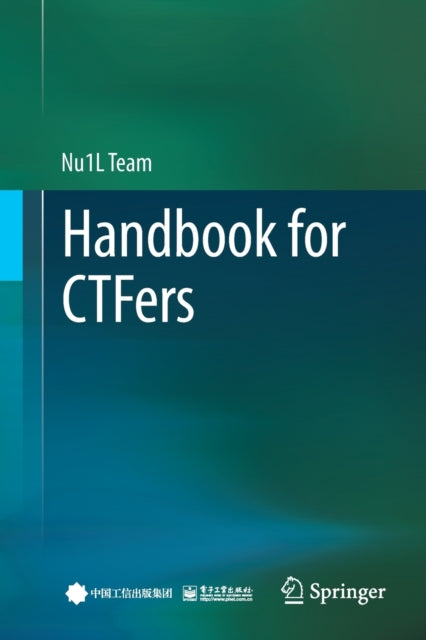 Book cover of: Handbook for CTFers. By: Nu1L Team