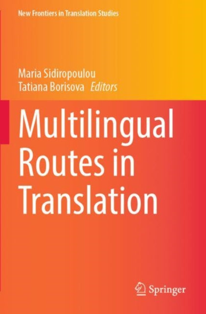 Book cover of: Multilingual Routes in Translation. By: Maria Sidiropoulou