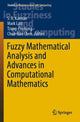 Book cover of: Fuzzy Mathematical Analysis and Advances in Computational Mathematics. By: S. R. Kannan