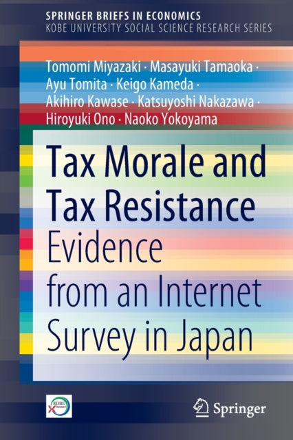 Book cover of: Tax Morale and Tax Resistance. By: Tomomi Miyazaki