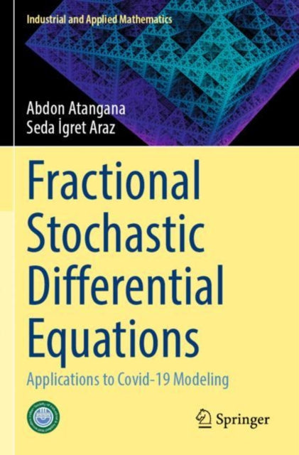 Book cover of: Fractional Stochastic Differential Equations. By: Abdon Atangana