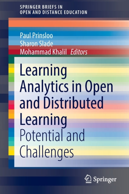 Book cover of: Learning Analytics in Open and Distributed Learning. By: Paul Prinsloo