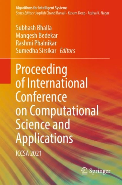 Book cover of: Proceeding of International Conference on Computational Science and Applications. By: Subhash Bhalla